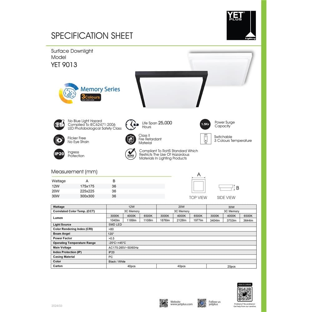 YETPLUS LED SURFACE DOWNLIGHT 9013 20W 3C MEMORY WHITE SQUARE