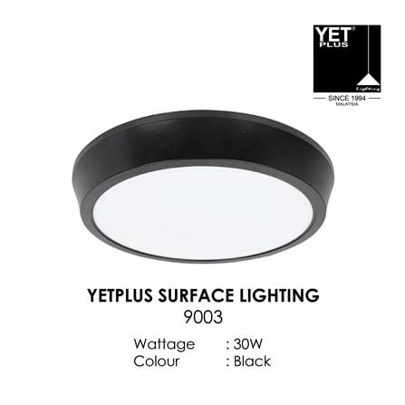 YETPLUS LED SURFACE DOWNLIGHT 9003 30W 3000K BLACK ROUND